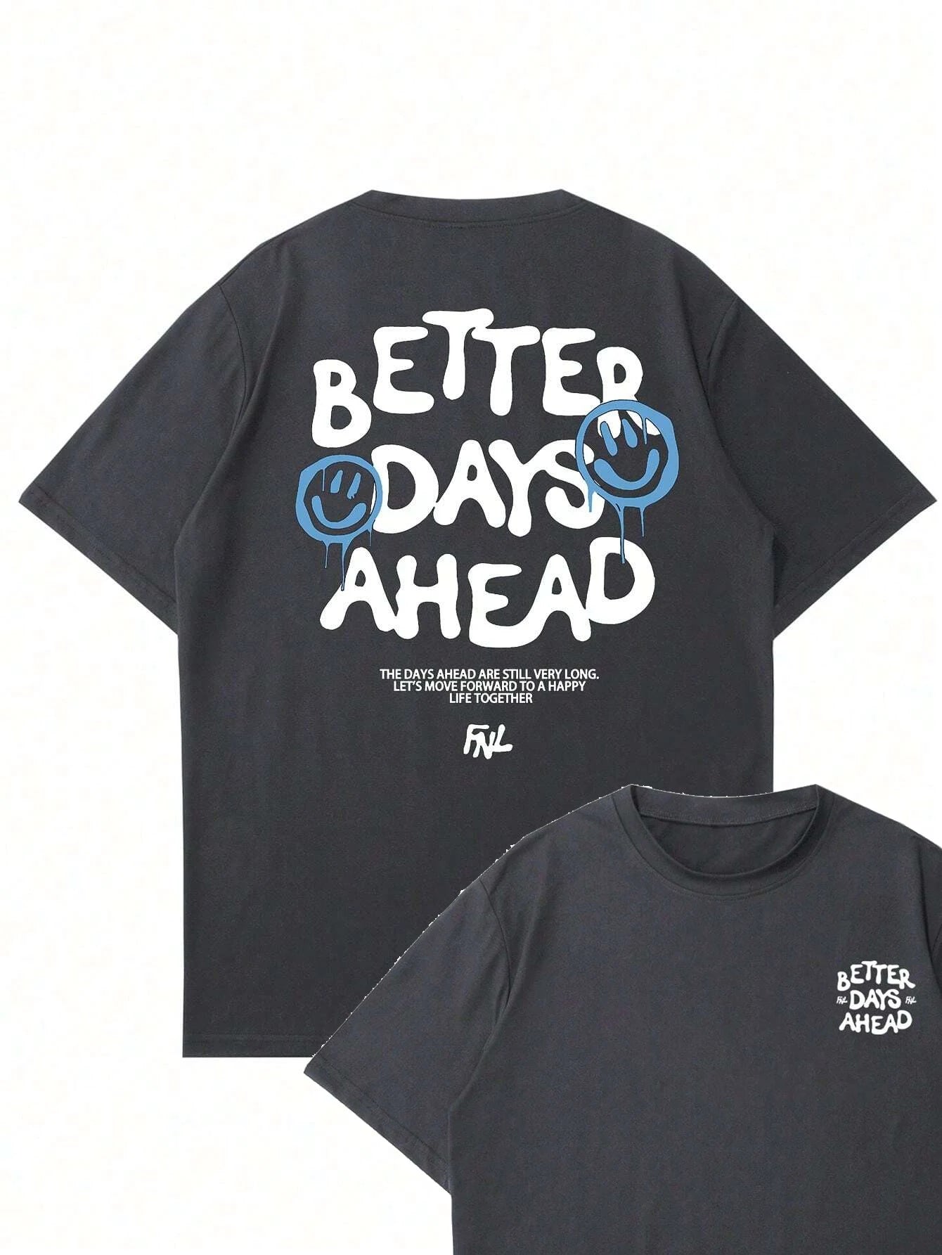 Better Days Ahead Men Cotton T-shirt